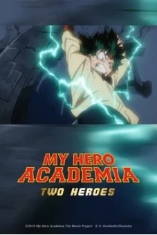 Học Viện Anh Hùng: Hai Người Hùng (My Hero Academia: Two Heroes)