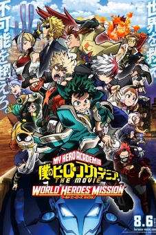Học viện siêu anh hùng: Nhiệm vụ giải cứu thế giới (My Hero Academia: World Heroes' Mission)