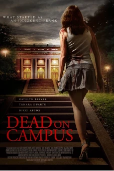 Hội Nữ Sinh Quái Dị (Dead On Campus)