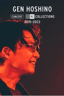 Hoshino Gen: Tuyển tập hòa nhạc 2015-2023 (Gen Hoshino Concert Recollections 2015-2023)