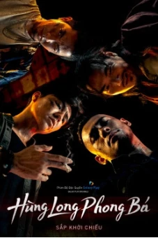 Hùng Long Phong Bá (Brothers For Life)