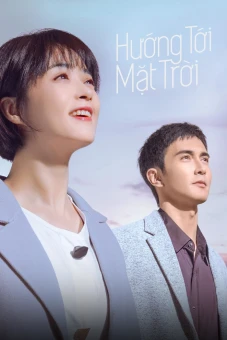 Hướng Tới Mặt Trời (Living Toward The Sun)