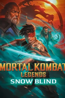 Huyền Thoại Rồng Đen: Tìm Lại Ánh Sáng (Mortal Kombat Legends: Snow Blind)