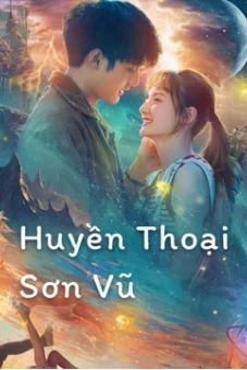 Huyền Thoại Sơn Vũ (Legend of Shanyu Town)
