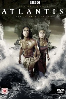 Huyền Thoại Về Một Thế Giới Đã Mất (Atlantis: End of a World, Birth of a Legend)