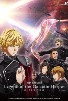 Huyền Thoại Về Những Anh Hùng Dải Ngân Hà: Die Neue These - Đột Kích (Legend of the Galactic Heroes: Die Neue These - Collision, Ginga Eiyuu Densetsu: Die Neue These - Gekitotsu)