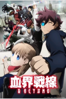 Huyết giới chiến tuyến & BEYOND (Blood Blockade Battlefront & BEYOND)