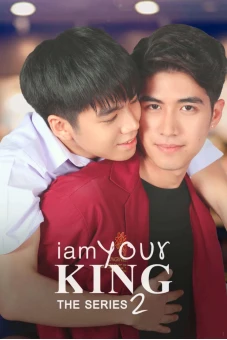 I Am Your King 2