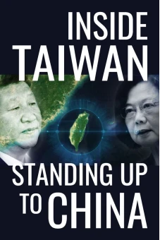 Inside Taiwan: Standing Up to China