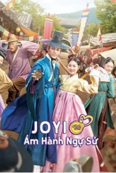Jo Yi và Ám Hành Ngự Sử (Ngự Sử Tài Ba Và Quý Cô Thông Thái) (Secret Royal Inspector & Joy)