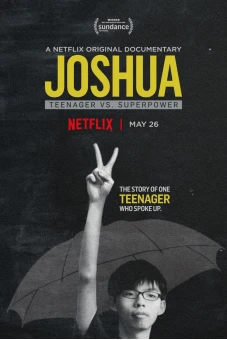 Joshua: Thiếu niên chống lại Siêu cường (Joshua: Teenager vs. Superpower)
