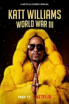 Katt Williams: Thế chiến III (Katt Williams: World War III)
