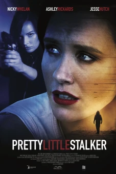 Kẻ Đeo Bám Xinh Đẹp (Pretty Little Stalker)