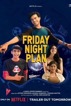 Kế hoạch đêm thứ Sáu (Friday Night Plan)