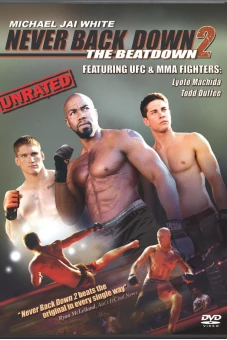 Không chùn bước 2 (Never Back Down 2: The Beatdown)