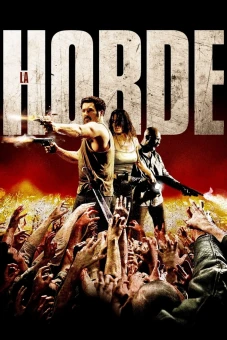 Không Khoan Nhượng (The Horde)