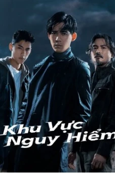 Khu Vực Nguy Hiểm (Danger Zone)