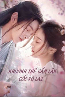 Khuynh Thế Cẩm Lân Cốc Vũ Lai (Eternal Love Rain)
