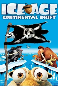 Kỷ Băng Hà 4: Lục Địa Trôi Dạt (Ice Age: Continental Drift)