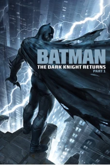 Kỵ Sĩ Bóng Đêm Trở Lại (Phần 1) (Batman: The Dark Knight Returns, Part 1)