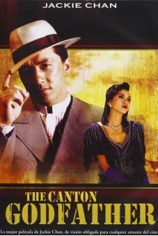 Kỳ tích - Canton Godfather (Canton God Father)