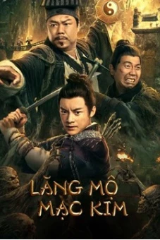 Lăng Mộ Mạc Kim (Touching gold captain)