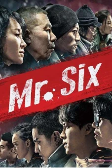 Lão Pháo Nhi (Mr. Six)