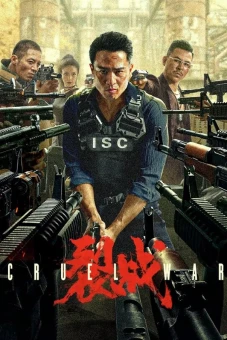 Liệt Chiến (Cruel War)