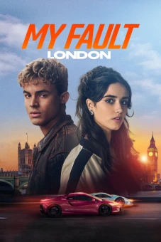 Lỗi Tại Tôi: London (My Fault: London)