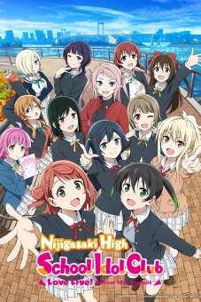 Love Live! Hội Yêu Thích Idol Học Đường Học Viện Nijigasaki Mùa 2 (Love Live! Nijigasaki High School Idol Club Season 2)
