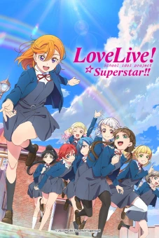 Love Live! Siêu Sao!! (Love Live! Superstar!!)