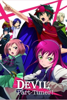 Ma Vương Đi Làm (The Devil Is a Part-Timer!, Hataraku Maou-sama!)