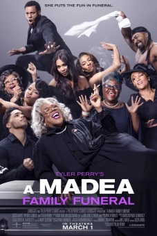 Madea: Tang lễ gia đình (A Madea Family Funeral)