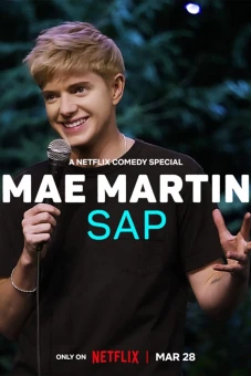 Mae Martin: Nhựa cây (Mae Martin: SAP)