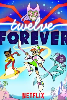 Mãi mãi tuổi mười hai (Twelve Forever)