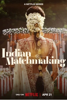 Mai mối Ấn Độ (Phần 3) (Indian Matchmaking (Season 3))
