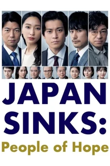 Mặt trời chìm đáy biển: Những người mang hy vọng (JAPAN SINKS: People of Hope)