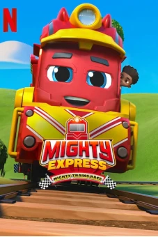 Mighty Express: Cuộc đua tàu lửa (Mighty Express: Mighty Trains Race)