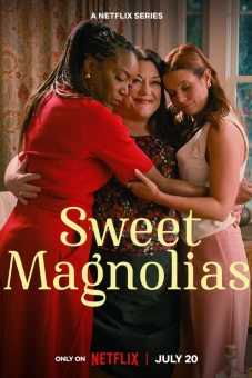 Mộc lan ngọt ngào (Phần 3) (Sweet Magnolias (Season 3))
