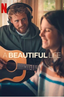 Một cuộc đời đẹp (A Beautiful Life)