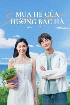Mùa Hè Của Hương Bạc Hà (Summer Again)