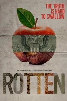 Mục ruỗng (Phần 1) (Rotten (Season 1))