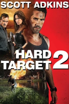 Mục Tiêu Khó Diệt 2 (Hard Target 2)