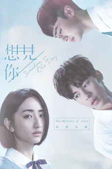 Muốn Gặp Anh (Someday or One Day)