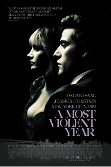 Năm Bạo Lực Nhất (A Most Violent Year)