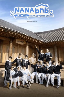 NANA bnb cùng SEVENTEEN (NANA bnb with SEVENTEEN)