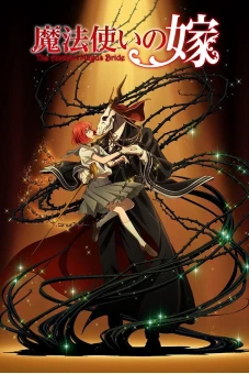 Nàng Dâu Của Ma Pháp Sư (The Ancient Magus' Bride)