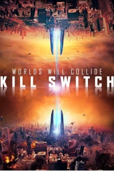 Năng Lượng Hủy Diệt (Kill Switch - Redivider)