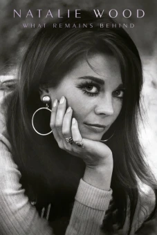 Natalie Wood - Những Gì Để Lại (Natalie Wood: What Remains Behind)
