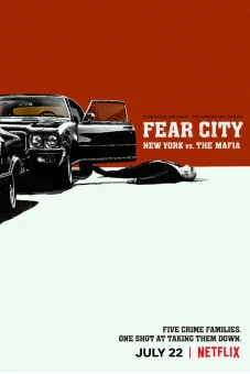 New York: Đương đầu với xã hội đen (Fear City: New York vs The Mafia)